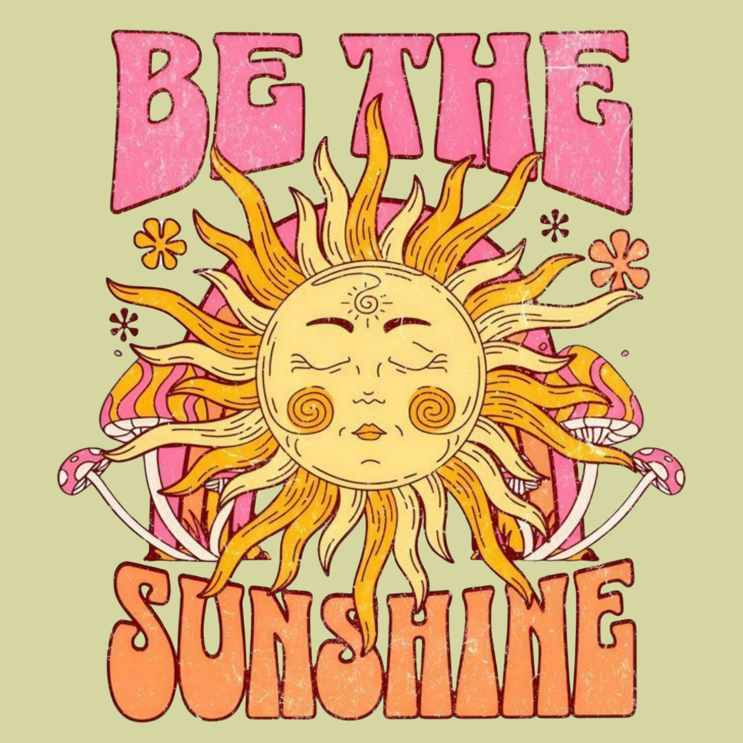 BE THE SUNSHINE - Women Classic Crew T-Shirt